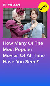 How Many Of The Most Popular Movies Of All Time Have You Seen Most Popular Movies Quizzes Funny Quizzes For Fun