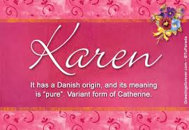 Karen Menas Names With Meaning Names Karen Name