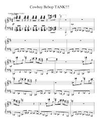 Jellynote won't let you read bad sheet music. Cowboy Bebop Tank Sheet Music For Piano Solo Musescore Com