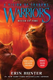 River Of Fire B N Exclusive Edition Warriors A Vision Of Shadows Series 5 Fire Warrior Warrior Cats Books Fire Book