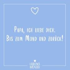 Visual Statements Papa Ich Liebe Dich Bis Zum Mond Und Zuruck Spruche Zitate Quotes Lieblingsmensch Freun Gedanken Zitate Spruche Visual Statements