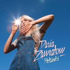 Jako nastolatka daria zawiałow spróbowała swoich sił w 4 edycji programu mam talent, gdzie dotarła do półfinału. Helsinki Daria Zawialow Last Fm