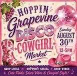 Grapevine Disco Cowgirl Market