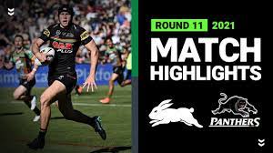 South sydney rabbitohs game and give you our free tips and bets. Rabbitohs V Panthers Match Highlights Round 11 2021 Telstra Premiership Nrl Youtube