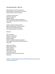 Includes midi and pdf downloads. Lirik Lagu Hanya Aku Hyper Act Bersama Janji Kau Sentuh Rasa Percaya Hangat Dinginmu Mengundang