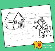 The story is about a man who is robbed and left hurt on the side of the road. The Good Samaritan Coloring Page 10 Minutes Of Quality Time