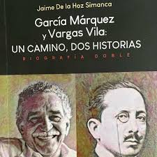 García Márquez y Vargas Vila, dos historias bien contadas «Yo soy el Vargas  Vila de mí generación» dijo alguna vez Gabriel García Márquez, frase que  recoge en su obra Jaime De la