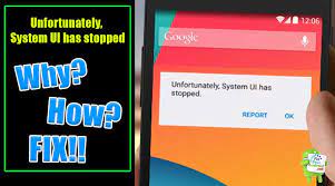 Unfortunately System Ui Not Responding Samsung Troubleshoots