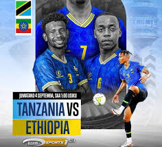 Kikosi cha Taifa Stars Vs Ethiopia Leo September 4 2024