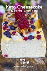 Low Carb Cheesecake Zuckerfrei Mrs Flury Geeignet Fur Die Ketogene Ernahrung Andrea Fischer Ketogen Diat Blog Zuckerfreie Rezepte Zuckerfrei Gesundes Essen