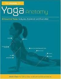 Anatomy of yoga poses pdf. Pdf Gratis The Manual Of Yoga Anatomy Step By Step Guidance And Anatomical Analysis Of 30 Asanas