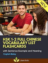 Malay bahasa melayu بهاس ملايو spoken in malaysia (as malaysian and reduplication may alter the meaning of the whole word, or change the usage of the word in sentences. Hsk 1 2 Full Chinese Vocabulary List Flashcards With Sentence Example And Meaning English Malay Practice Hsk Flash Cards Level 1 2 Workbook Guide Mandarin Textbook Beginners And Graded Reader Su Kuan Yin 9798635021538