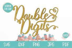 Download 10th Birthday Svg Double Digits Cake Topper Svg 1186285 Cut Files Design Bundles
