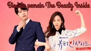 Paling hanya beberapa aja itupun karena terlalu sering ditonton sama suami dirumah. Biodata Pemain The Beauty Inside Youtube