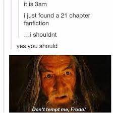 Yay Fanfiction Induced Sleep Deprivation Lotr Fanfiction The Hobbit