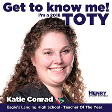 Our 30th Teacher of the Year (TOTY) feature is... Katie Conrad