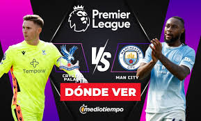 Crystal Palace vs. Manchester City EN VIVO. Partido Jornada 2 de Premier League 2026 HOY