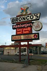 Bronco S Oh What Yummy Burgers This Was The First Fast Food I Ate Upon Arriving In Omaha In Oct Of 1969 Omaha Nebraska Vintage Neon Signs Travel Nebraska