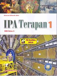Aug 14, 2021 · silabus ipa smk kelas x. Buku Ipa Terapan Kelas 10 Smk Kurikulum 2013 Pdf Berbagai Buku