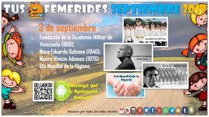 Maybe you would like to learn more about one of these? Tus Efemerides Escolares 3 De Septiembre