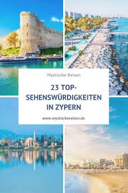 Die grüne line teilt die türkische nordhälfte von der republik zypern, der südhälfte. 23 Top Sehenswurdigkeiten In Zypern Zypern Urlaub Kulturreise Zypern