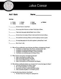 Fate, betrayal, and even the power of persuasion. Five Quizzes Over Each Act Of Julius Caesar Use Them Separately After Each Act Or Combine Together As A Final Unit Exam Quizzes Inc Julius Caesar Quiz Caesar