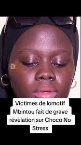 Révélations choquantes de Mbintou sur Choco No Stress