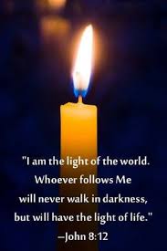 John 8 12 Niv When Jesus Spoke Again To The People He Said I Am The Light Of The World Whoever Follows Light Of The World Light Of Life Names Of Jesus