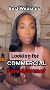 How to Buy Commercial Foreclosures