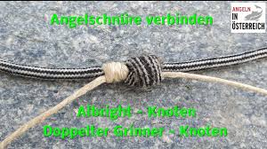 Welcher knoten beim angeln ist der beste? Angelschnure Verbinden Albright Doppelter Grinner Knoten Aio Youtube