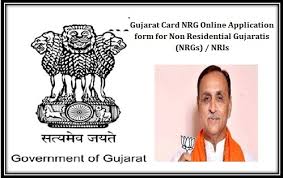 Gujarat Card NRG Online Application form for Non Residential Gujaratis  (NRGs) / NRIs - PRADHAN MANTRI YOJANA