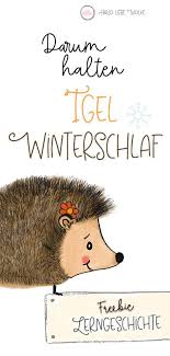 Igel Isi Und Der Winterschlaf Lerngeschichte Printable Hallo Liebe Wolke Igel Winterschlaf Geschichten Fur Kinder Aktivitaten Im Kindergarten