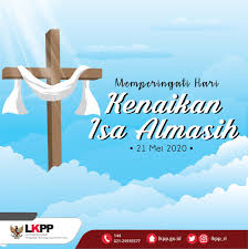 Kenaikan isa almasih adalah hari peringatan kelahiran tuhan yesus bagi seluruh umat kristiani. L K P P Pa Twitter Selamat Memperingati Hari Kenaikan Isa Almasih Bagi Sobatkredibel Yang Merayakan Semoga Damai Dan Kasih Nya Selalu Mendampingi Kita Semua Aamiin Lkpp Kenaikanisaalmasih Https T Co Xwjekqtllu