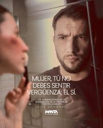 La vergüenza debe cambiar de lugar y...