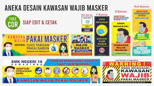 Bahkan, panduan organisasi kesehatan dunia (who) terbaru menyatakan anak usia 12 tahun ke atas wajib memakai masker. Aneka Desain Banner Spanduk Kawasan Wajib Masker Coreldraw Free Cdr Tutoriduan Com