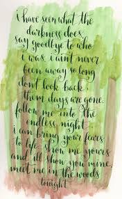 Music Lyrics Lettering Meet Me In The Woods From Strange Trails By Lord Lord Huron Lyrics Into The Woods Quotes Lyric Quotes