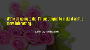 Enjoy the best tupac shakur quotes at brainyquote. Top 52 Do Or Die Trying Quotes Famous Quotes Sayings About Do Or Die Trying