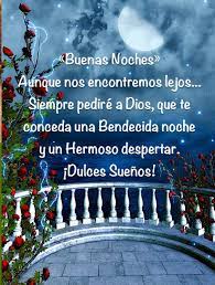 Pin By Modesta Oro On Buenas Noches Good Night Sweet Dreams Good Night Quotes Good Night