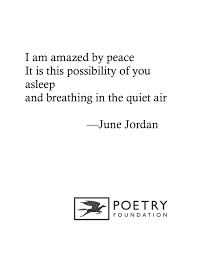 Poem For My Love By June Jordan The Poetry Foundation Poetry Foundation Poems Poetry