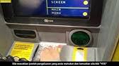 Harap dapat balik sebap banyak kot rm500. Cara Ambil Duit Di Mesin Atm Bsn Menggunakan Kad Bank Maybank Youtube