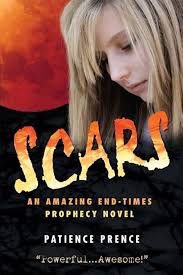 Amazon.com: SCARS: An End Times Christian Fiction Apocalyptic Thriller (The  Omega Series Book 1) eBook : Prence, Patience: חנות קינדל