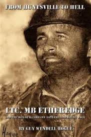 From Huntsville to Hell: LTC. MB... book by Guy Wendell Hogue