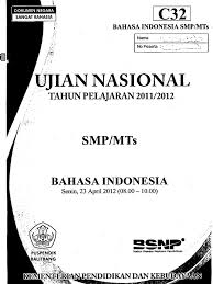 Bacalah setiap soal dengan teliti. Soal Un Bahasa Indonesia Beserta Pembahasan Tahun 2012