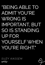  27 Inspirational Quotes To Live By That Remind You To Always Stand Up For The Truth Inspirational Quotes Be Yourself Quotes Quotes To Live By