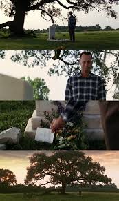 You Died On A Saturday Morning And I Had You Placed Here Under Our Tree I Miss You Jenny If There S Anythin Forrest Gump Forest Gump Movie Scenes
