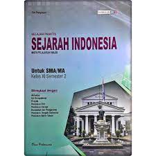 Kunci jawaban intan pariwara kelas 11 semester 1 revisi 2017. Soal Dan Jawaban Sejarah Peminatan Kelas 11 Kumpulan Contoh Surat Dan Soal Terlengkap