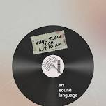 Vinyl Slow Flow