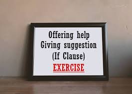 Maybe you would like to learn more about one of these? Soal Offering Help Dan Giving Suggestion If Clause Dimensi Bahasa Inggris