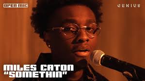 Miles Caton “Somethin” (Live Performance)