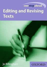 One Step Ahead: Editing and Revising Text (One Step Ahead Series)